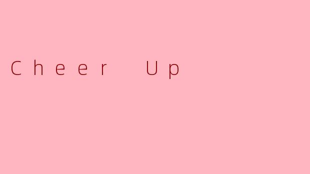 Cheer Up